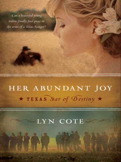 Title details for Her Abundant Joy by Lyn Cote - Wait list
